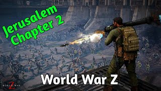 World War Z  Episode 2  Jerusalem  Chapter 2 [upl. by Firestone178]