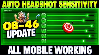 OB46 AFTER UPDATE AUTO HEADSHOT SENSITIVITY SETTING  2GB 4GB 6GB RAM HEADSHOT SENSITIVITY SETTING [upl. by Loren453]