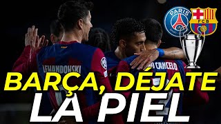 🔥 ¡BARÇA DÉJATE LA PIEL CONTRA EL PSG 🔥 LUIS ENRIQUE SE PICA CON XAVI  PREVIA CHAMPIONS LEAGUE [upl. by Camala]