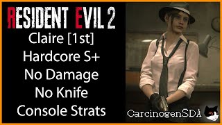 No Commentary Resident Evil 2 REmake PS4 4K No Damage  Claire 1st Claire A Hardcore S Rank [upl. by Dahlstrom583]