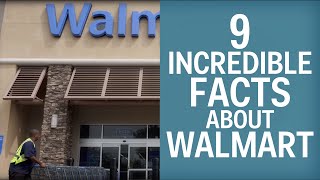 9 Incredible Facts About Walmart [upl. by Lonnard]