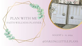 Plan with Me  Wellness amp Faith Peacefully Productive Planner  Kell of a Plan Neutral Florals [upl. by Nileve]