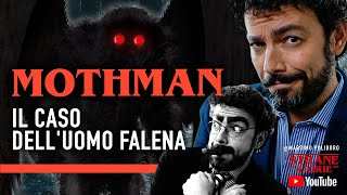 MOTHMAN Il caso dellUomo Falena  Strane Storie [upl. by Wehtam]