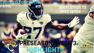 Leonard Fournette Preseason Week 3 Highlights  Receiver 08252018 [upl. by Rusell272]