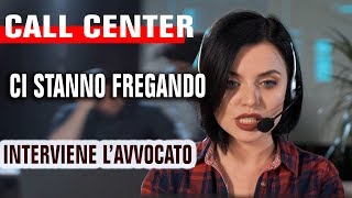 Call Center vuole estorcere contratto con 16 bugie  ASCOLTALE [upl. by Leahcam]