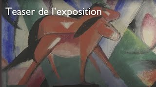 FRANZ MARC  AUGUST MACKE LAVENTURE DU CAVALIER BLEU  Teaser de lexposition  FR [upl. by Ck491]