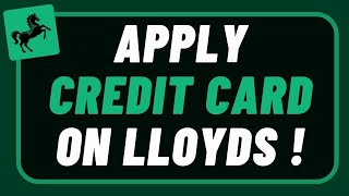 How to Apply Credit Card Online Lloyds [upl. by Treva]