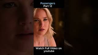 Passengers Film Explained in HindiUrdu Part 12 passenger movieexplainedinhindi [upl. by Yneffit]