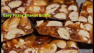 EASY PEASY PEANUT BRITTLE  THE BEST HOMEMADE AROUND [upl. by Fablan]