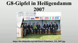 G8Gipfel in Heiligendamm 2007 [upl. by Aiekam]