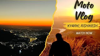 Kyarki Best Sunset Point in Rishikesh  Part 1 [upl. by Sadiras]