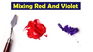 Mixing Red And Violet  What Color Make Red And Violet  Mix Acrylic Colors [upl. by Yob]