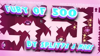 Reuploaded My 1st Extreme Platformer Demon quotFury of 500quot By Split 72 amp More 100 [upl. by Suoicerp]