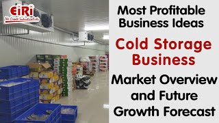 Cold Storage Business  Profitable Business Idea [upl. by Patricia]