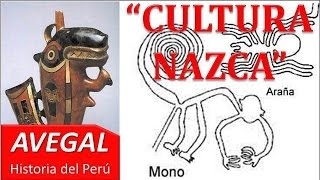 CULTURA NAZCA  PERÚ  AEDUCACION [upl. by Nerradal]