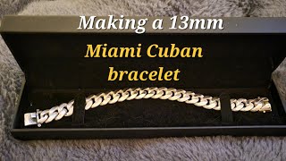 Making a silver Miami Cuban link bracelet  12mm [upl. by Anatlus]