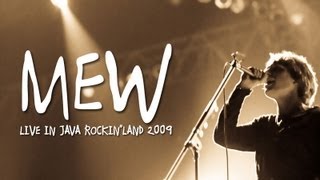 MEW quotAm I Wry Noquot Live at Java Rockinland 2009 [upl. by Anwahsat740]