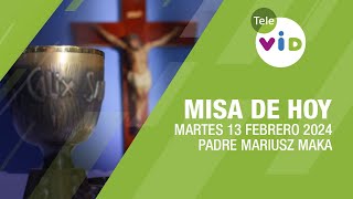 Misa de hoy ⛪ Martes 13 Febrero de 2024 Padre Mariusz Maka TeleVID MisaDeHoy Misa [upl. by Klein]