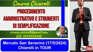 Procedimento e semplificazione  Chiarelli in TOUR a Mercato San Severino  LIVE 1752024 [upl. by Richer]