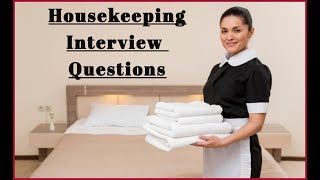 Housekeeping Interview Questions amp AnswersPart1 [upl. by Idnerb214]