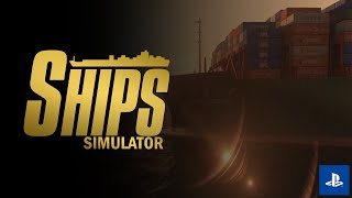 🚢 Ships Simulator Now on PlayStation 4 amp 5 [upl. by Easlehc105]