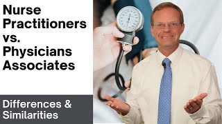 Advanced Practice Providers Explained Nurse Practitioners Physicians Associates Plus More [upl. by Marybella]