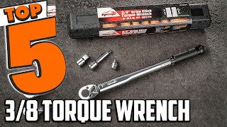 Best 38 Torque Wrench In 2024  Top 5 38 Torque Wrenches Review [upl. by Ario25]