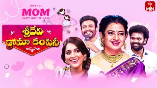 Sridevi Drama Company  Mothers Day Special  12th May 2024  Full Episode  Rashmi Indraja ETV [upl. by Elspet481]