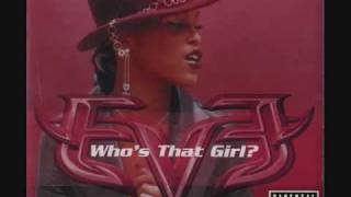 Eve Whos That Girlflv [upl. by Leasa]