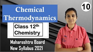 Chemical Thermodynamics Class 12th Chemistry Part 10 [upl. by Isborne]