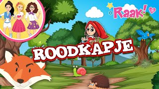 ROODKAPJE  KINDERLIEDJES  RAAK [upl. by Eserrehs93]