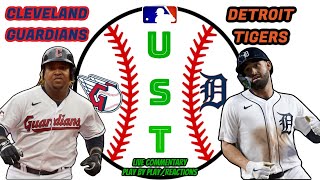 CLEVELAND GUARDIANS VS DETROIT TIGERS LIVE MLB COMMENTARY AND PLAY BY PLAYREACTIONS [upl. by Enom434]