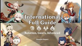 International Team Ultimate Guide  Full Rotation Playstyle amp Advanced tips  Genshin Impact [upl. by Marlee92]