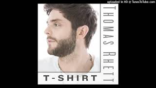 Thomas Rhett  TShirt Radio Edit [upl. by Cutler75]