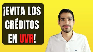 ¿Crédito de vivienda en UVR o pesos ¿Cuál te conviene [upl. by Eve858]