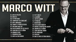 LO MEJOR DE MARCOS WITT EN ADORACIÓN  MARCOS WITT SUS MEJORES ÉXITOS [upl. by Yovonnda330]