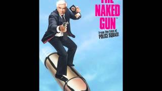 Naked Gun Theme [upl. by Aimar]