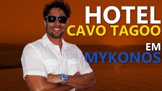 Cavo Tagoo  O Melhor Hotel de Mykonos EP 17 PARTE 1 [upl. by Rebekkah]