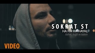 Sokrat St  Ha ha ha Hayal Official Video [upl. by Nitsraek343]