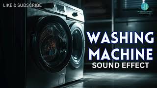 Washing Machine Sound Effect  Free Sound Effects [upl. by Lisbeth896]