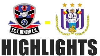 FC Dender vs RSC Anderlecht 11 Highlights  Pro League 202425 [upl. by Buffum]