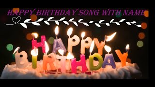 Best birthday song and Inspirational birthday wishes for a special person Happy Birthday to you [upl. by Charley267]