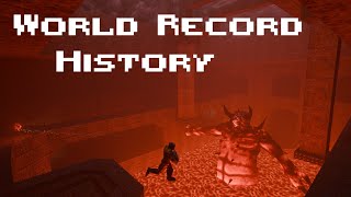 The History of Quake World Records [upl. by Rakabuba832]