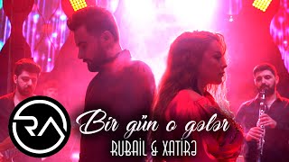 Rubail amp xatire  Bir gun o geler 2021 Official Music Video [upl. by Annavoig]