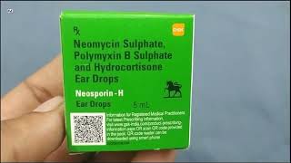 NeosporinH Ear Drops  Neosporin Ear Drops  Neosporin H Ear Drops Uses Side effects benefits Dose [upl. by Melleta]