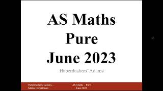 AS Maths  2023  Pure  Q11 [upl. by Louella]