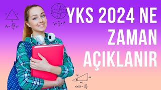 YKS 2024 SONUÇLARI NE ZAMAN AÇIKLANACAK [upl. by Satterfield530]