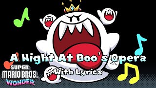 A Night at Boos Opera WITH LYRICS  Super Mario Bros Wonder Cover [upl. by Keon]