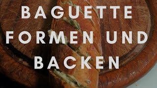 Baguettes formen und schneiden [upl. by Odlopoel]