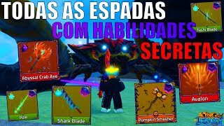 TODAS AS ESPADAS COM HABILIDADES SECRETAS NO KING LEGACY Showcase e como ativar as passivas [upl. by Sucy]